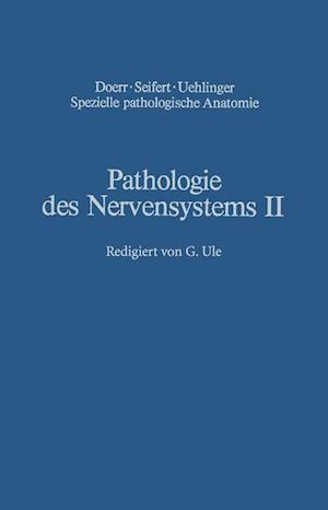 Pathologie des Nervensystems II