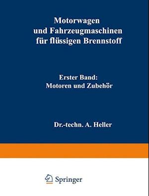 Motorwagen und Fahrzeugmaschinen für flüssigen Brennstoff