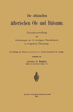 Die offizinellen ätherischen Öle und Balsame