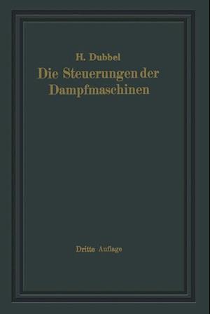 Die Steuerungen Der Dampfmaschinen