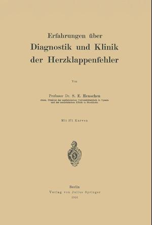 Erfahrungen über Diagnostik und Klinik der Herzklappenfehler