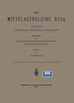 Das Mittelalterliche Riga