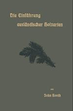 Die Einführung ausländischer Holzarten in die Preußischen Staatsforsten unter Bismarck und Anderes