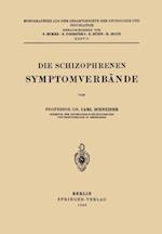 Die Schizophrenen Symptomverbände