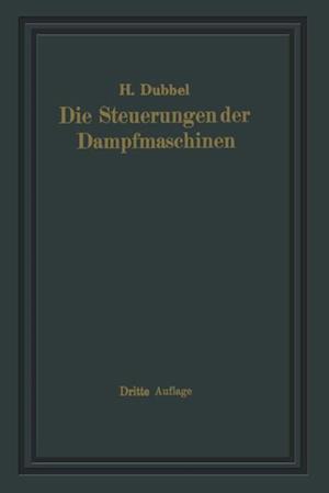 Die Steuerungen der Dampfmaschinen