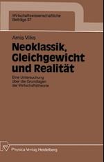 Neoklassik, Gleichgewicht und Realität