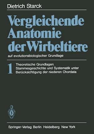 Vergleichende Anatomie der Wirbeltiere auf evolutionsbiologischer Grundlage