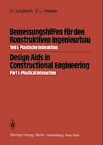 Bemessungshilfen für den Konstruktiven Ingenieurbau / Design Aids in Constructional Engineering