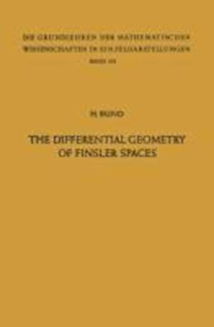 The Differential Geometry of Finsler Spaces