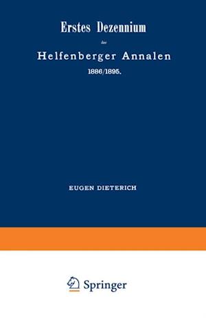 Erstes Dezennium der Helfenberger Annalen 1886/1895 / Helfenberger Annalen 1896