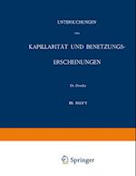 Untersuchungen über Kapillarität und Benetzungs-Erscheinungen