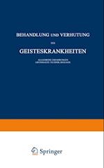 Behandlung und Verhütung der Geisteskrankheiten