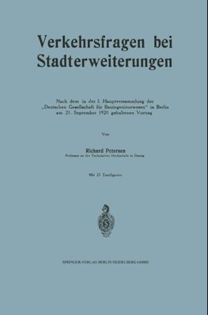 Verkehrsfragen bei Stadterweiterungen, erläutert an Beispielen von Zürich und Danzig