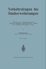 Verkehrsfragen bei Stadterweiterungen, erläutert an Beispielen von Zürich und Danzig