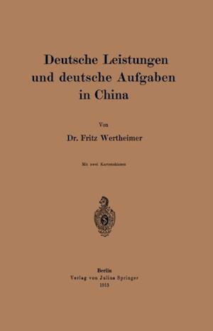 Deutsche Leistungen und deutsche Aufgaben in China