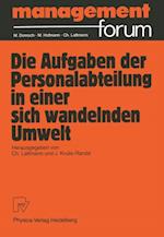 Die Aufgabe der Personalabteilung in einer sich wandelnden Umwelt