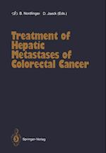 Treatment of Hepatic Metastases of Colorectal Cancer