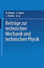 Beiträge zur Technischen Mechanik und Technischen Physik