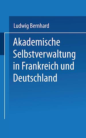 Akademische Selbstverwaltung in Frankreich und Deutschland