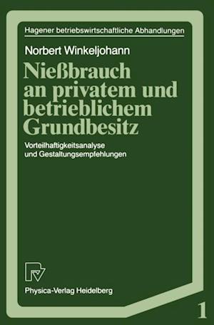 Nießbrauch an privatem und betrieblichem Grundbesitz