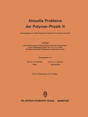 Vorträge der Arbeitssitzung des Fachausschusses Physik der Hochpolymeren in der Frühjahrstagung Berlin 1971 vom 9.–13. März des Regionalverbandes Physikalische Gesellschaft zu Berlin