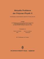 Vorträge der Arbeitssitzung des Fachausschusses Physik der Hochpolymeren in der Frühjahrstagung Berlin 1971 vom 9.–13. März des Regionalverbandes Physikalische Gesellschaft zu Berlin