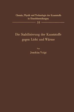 Die Stabilisierung Der Kunststoffe Gegen Licht Und Wärme