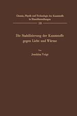 Die Stabilisierung Der Kunststoffe Gegen Licht Und Wärme