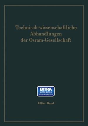 Technisch-wissenschaftliche Abhandlungen der Osram-Gesellschaft