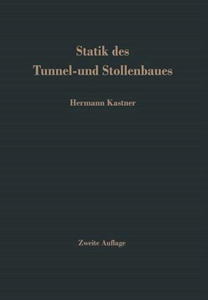 Statik des Tunnel- und Stollenbaues