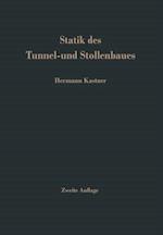 Statik des Tunnel- und Stollenbaues