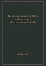 Technisch-wissenschaftliche Abhandlungen der Osram-Gesellschaft