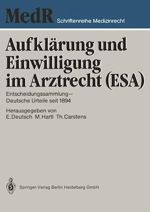 Aufklärung und Einwilligung im Arztrecht (ESA)