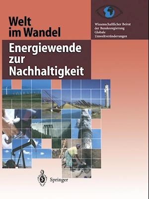 Welt Im Wandel: Energiewende Zur Nachhaltigkeit