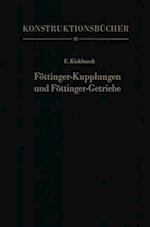 Föttinger-Kupplungen und Föttinger-Getriebe