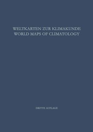 Weltkarten zur Klimakunde / World Maps of Climatology