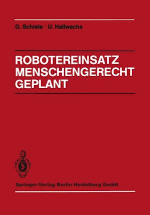 Robotereinsatz Menschengerecht Geplant