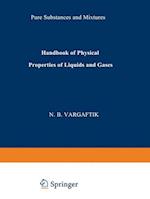 Handbook of Physical Properties of Liquids and Gases