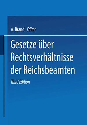 Gesetze Über Die Rechtsverhältnisse Der Reichsbeamten