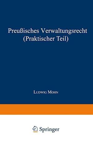 Preußisches Verwaltungsrecht (Praktischer Teil)