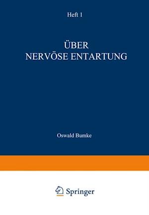 Über Nervöse Entartung