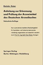 Anleitung zur Erkennung und Prüfung der Arzneimittel des Deutschen Arzneibuches