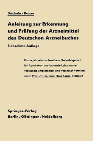 Anleitung zur Erkennung und Prüfung der Arzneimittel des Deutschen Arzneibuches