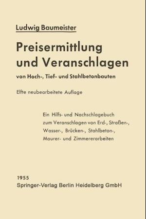 Preisermittlung und Veranschlagen von Hoch-, Tief- und Stahlbetonbauten