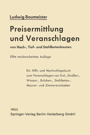 Preisermittlung und Veranschlagen von Hoch-, Tief- und Stahlbetonbauten