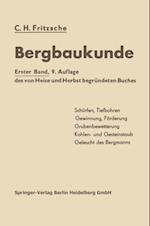 Lehrbuch der Bergbaukunde mit besonderer Berücksichtigung des Steinkohlenbergbaues