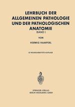 Lehrbuch der allgemeinen Pathologie und der pathologischen Anatomie