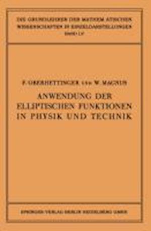 Anwendung der Elliptischen Funktionen in Physik und Technik