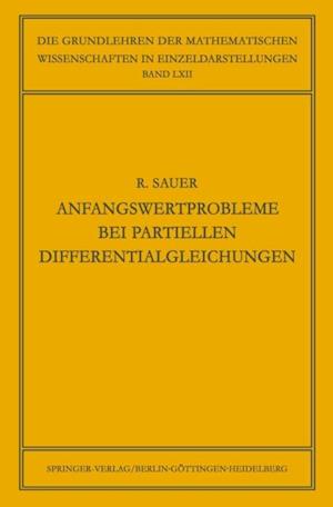 Anfangswertprobleme bei Partiellen Differentialgleichungen