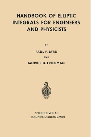 Handbook of Elliptic Integrals for Engineers and Physicists